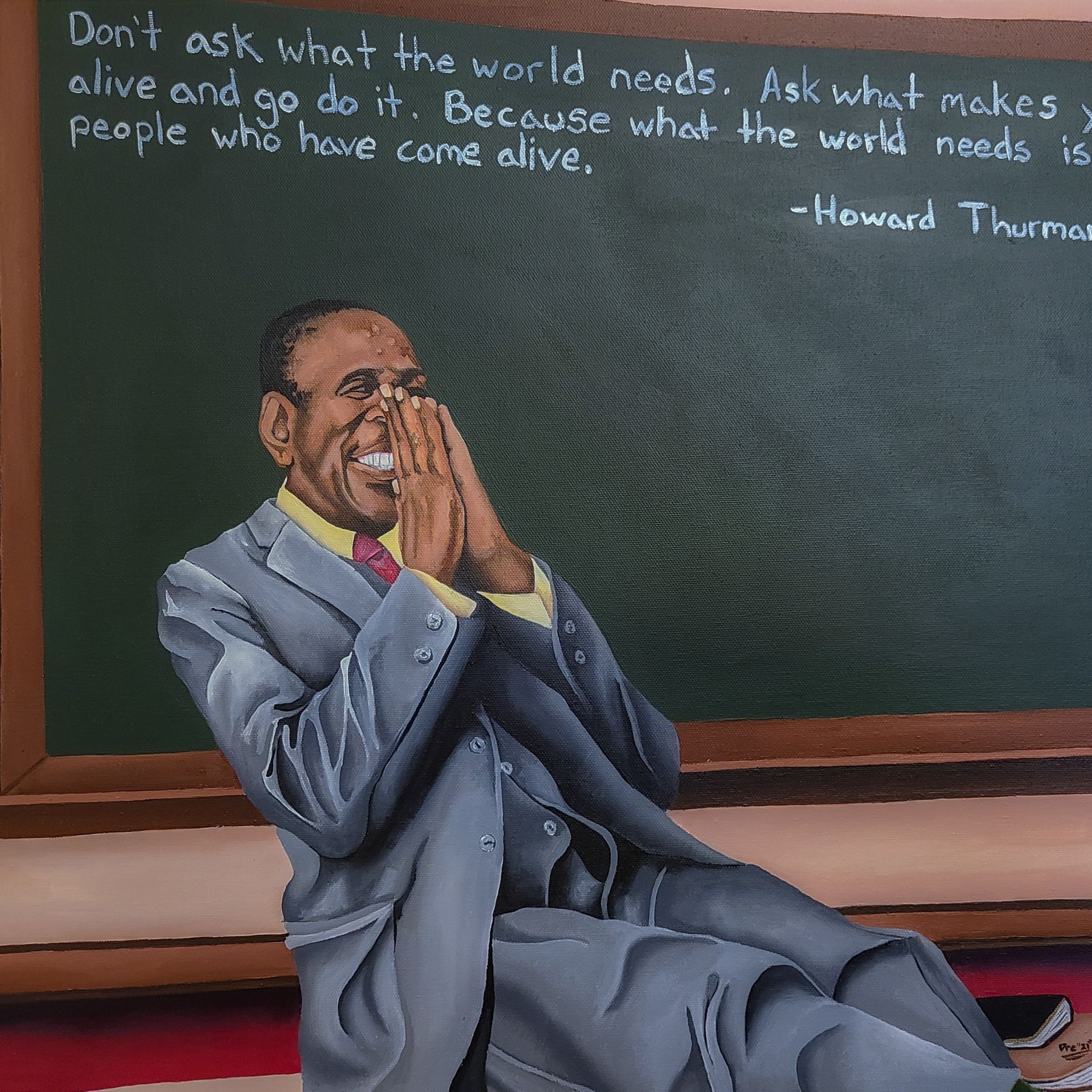 Portrait of Howard Thurman with a popular quote of his on chalkboard behind him