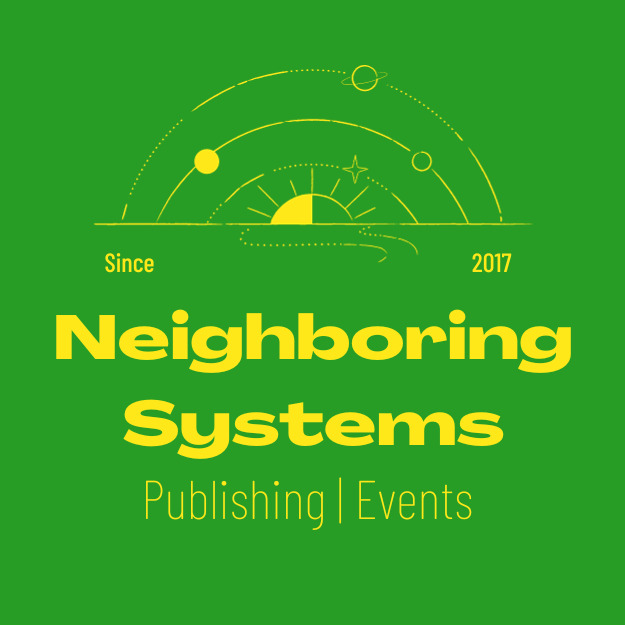 Bold yellow Neighboring Systems title, Publishing & Events with a half circle abstraction of the solar system above listing Since 2017, overlaid on bright green background